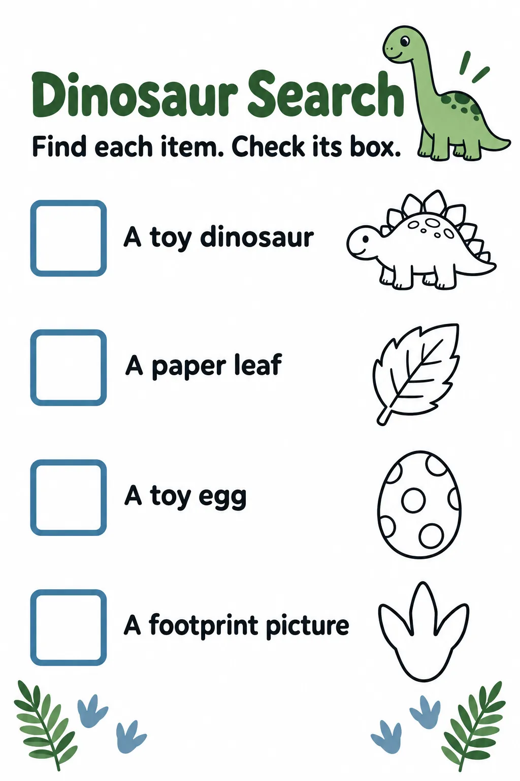 Hide a short dinosaur search around the room printable for a dinosaur birthday party